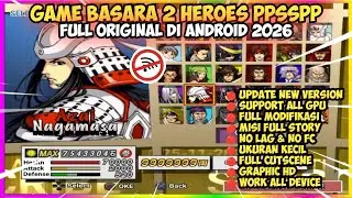 Game Basara 2 Heroes PPSSPP Full Offline Ukuran Kecil Di Android Terbaru 2026