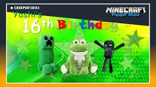 [CT83] Yoshi's 16th Birthday | MinecraftPuppetShow