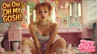 Ow Ow My Gosh - Zoey Sparks