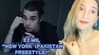 Finally!!! Ez Mil is back!!! Reaction to Ez Mil  “New York” (Pakistan Freestyle) 🔥