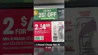 I Found Cheap Gas At 7-11!  #cheapgas #notsponsored