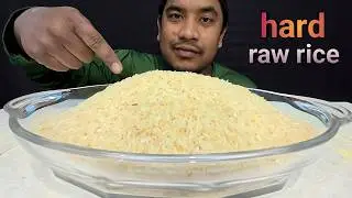 HARD RAW RICE WITH HANDS✋️ 😋 | HARD RAW RICE EATING VIDEOS | RAW RICE ASMR | RAW RICE MUKBANG