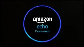 25 Cool Amazon Echo Commands You Can Use Outside US and UK