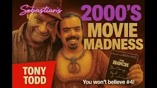 Sebastian's 2000's Movie Madness