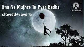 Itna Na Mujhse Tu Pyar Badha | Old Romantic Hindi Song | Love Status Video