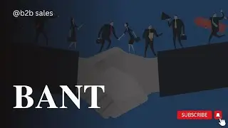 BANT: Why You Should Always Qualify Your Leads