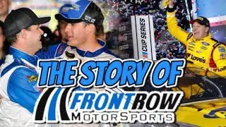 The Story of Front Row Motorsports