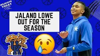 Kentucky starting PG Jaland Lowe is OUT FOR THE SEASON