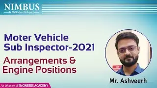 Arrangements & Engine Positions | MVSI Free Online Coaching | MVSI Vacancy 2021 | Engineers Academy