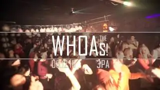 The Whoas! @ERAclub 8.12.2016