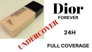 Dior Forever Undercover 24h Full Coverage Foundation | Review & Application | Angela van Rose