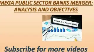 Mega Bank merger #publicsectorbanks #Bankingreforms