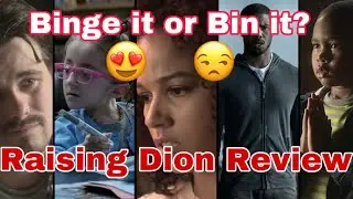 Raising Dion Review (SPOILERS!)