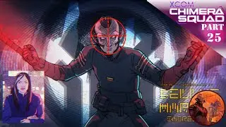 Target Acquired | XCOM Chimera Squad #25 (Sacred Coil)