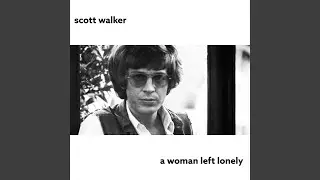 A Woman Left Lonely (2009 Remaster)