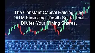 Mineral Investment Risk: ATM financing risks in junior mining
