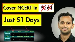 NCERT Study Plan : How to Cover NCERT Books for UPSC in 51 days 📚