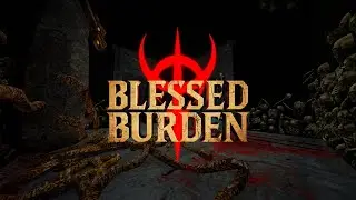 Blessed Burden - Release Trailer