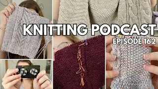 Midland Cardigan, Finished Artisane Cardi Body, More Fall Knitting | Ep 162 | Knitting Podcast