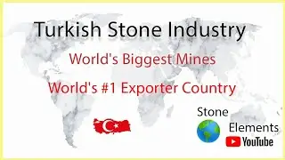 Informative Video of Turkish Stone Industry | #1 Exporter Country of Marble | Stone Elements |