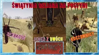 Bakaresh i koczownicy ►Strażnik R&oacute;wnowagi ►Gothic 3 | odc.5