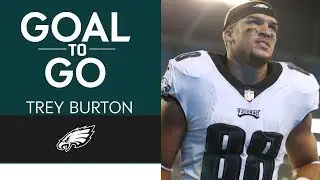 How Trey Burton Became a Jack of All Trades | Eagles Goal to Go
