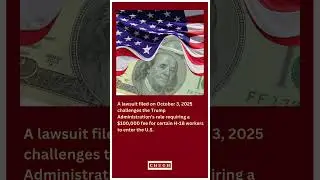 Global Nurse Force V. Trump, Lawsuit Challenging New H-1B Restrictions, and $100,000 Fee