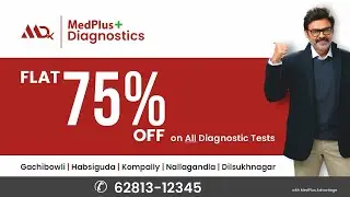 MedPlus Diagnostics | 75% Discount on All Diagnostic Tests | Hyderabad