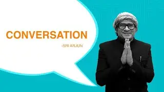CONVERSATION - By Sri Arjun @SAT TECHNOLOGY