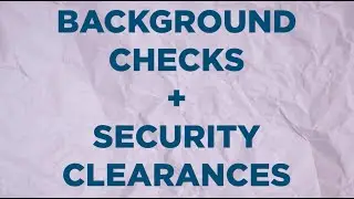 Go Government: Background Checks & Security Clearances