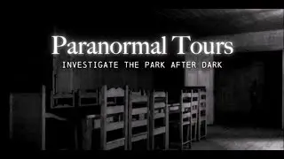 Paranormal Tours at Fort Edmonton Park