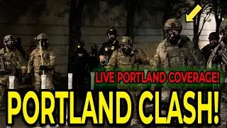 Protesters Attack Federal Agents - LIVE Portland Coverage!