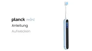 evowera | planck mini Anleitung - Aufwecke
