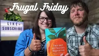Frugal Friday - Episode 1 - The Art of Frugal Hedonism