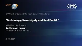 Technology, Sovereignty and Real Politik with Keynote Speaker Dr. Hermann Hauser