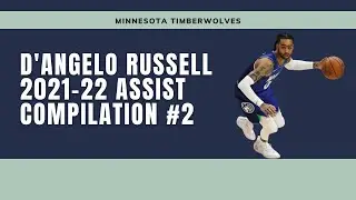 D'Angelo Russell 2021-22 Assist Compilation #2