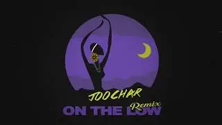 Joochar - On The Low (remix Burna Boy)