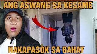 ASWANG SA KESAME, NAKAPASOK SA BAHAY ANG ASWANG | BIMS GHOST TV