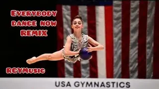 Everybody Dance Now REMIX - Music for Rhythmic Gymnastics