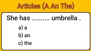 Articles A An The | Articles Objective Questions | English Grammar Quiz