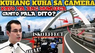 ISKO EFFECT! KUHANG KUHA SA CAMERA,KAYO NA ANG HUMUSGA GANITO PALA DITO?