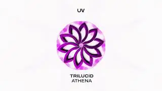 Trilucid   Athena (Radio Edit)