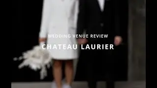 Chateau Laurier Wedding Venue Review