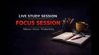 Live Study Session | Night Study | Focus Mode | No Distractions