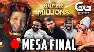 MESA FINAL DO SUPER MILLIONS E47 - COM FELIPE MOJAVE - GGPoker