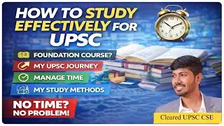 How To Study Effectively For UPSC | Tamil | Excellence IAS Academy