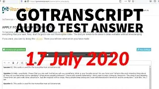 GoTranscript Audio Test Answers 17 July 2020