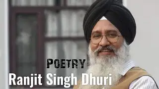 Poetry by Ranjit Singh Dhuri
