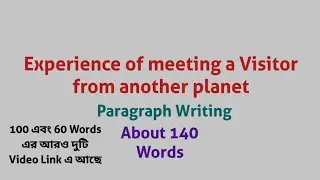 My Experience of meeting a Visitor from another planet / Paragraph Writing / Class 6 / Page-89