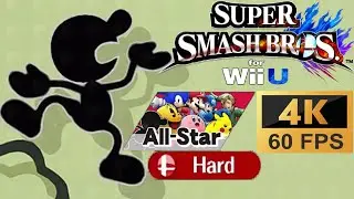 Super Smash Bros. Wii U All Star Mode on Hard with Mr. Game & Watch [4K 60FS]